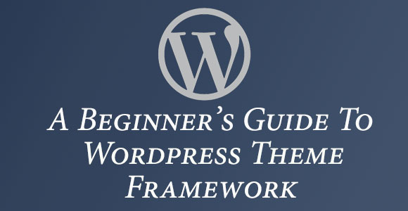 Wordpress-Theme-Frameworks