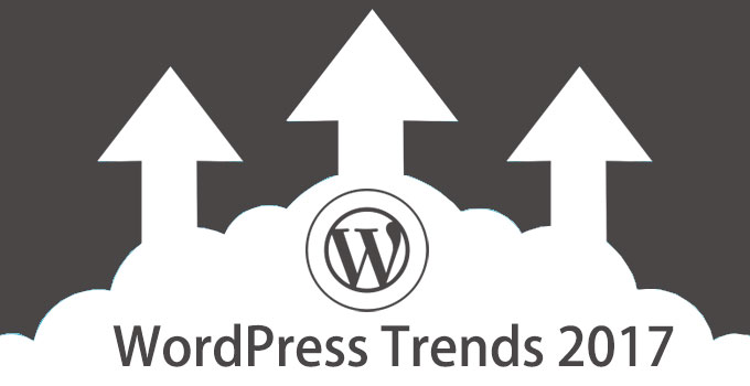 WordPress Trends 2017