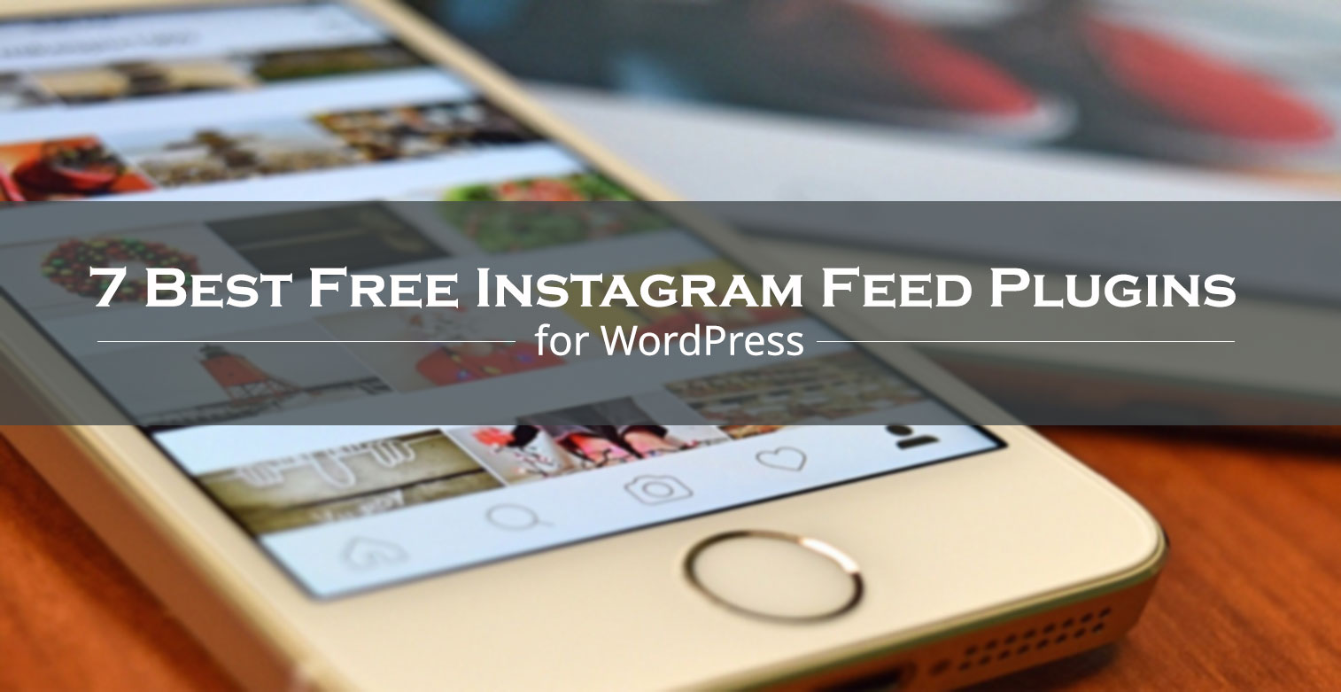 WordPress Instagram Plugins